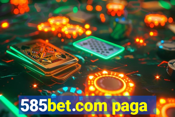 585bet.com paga